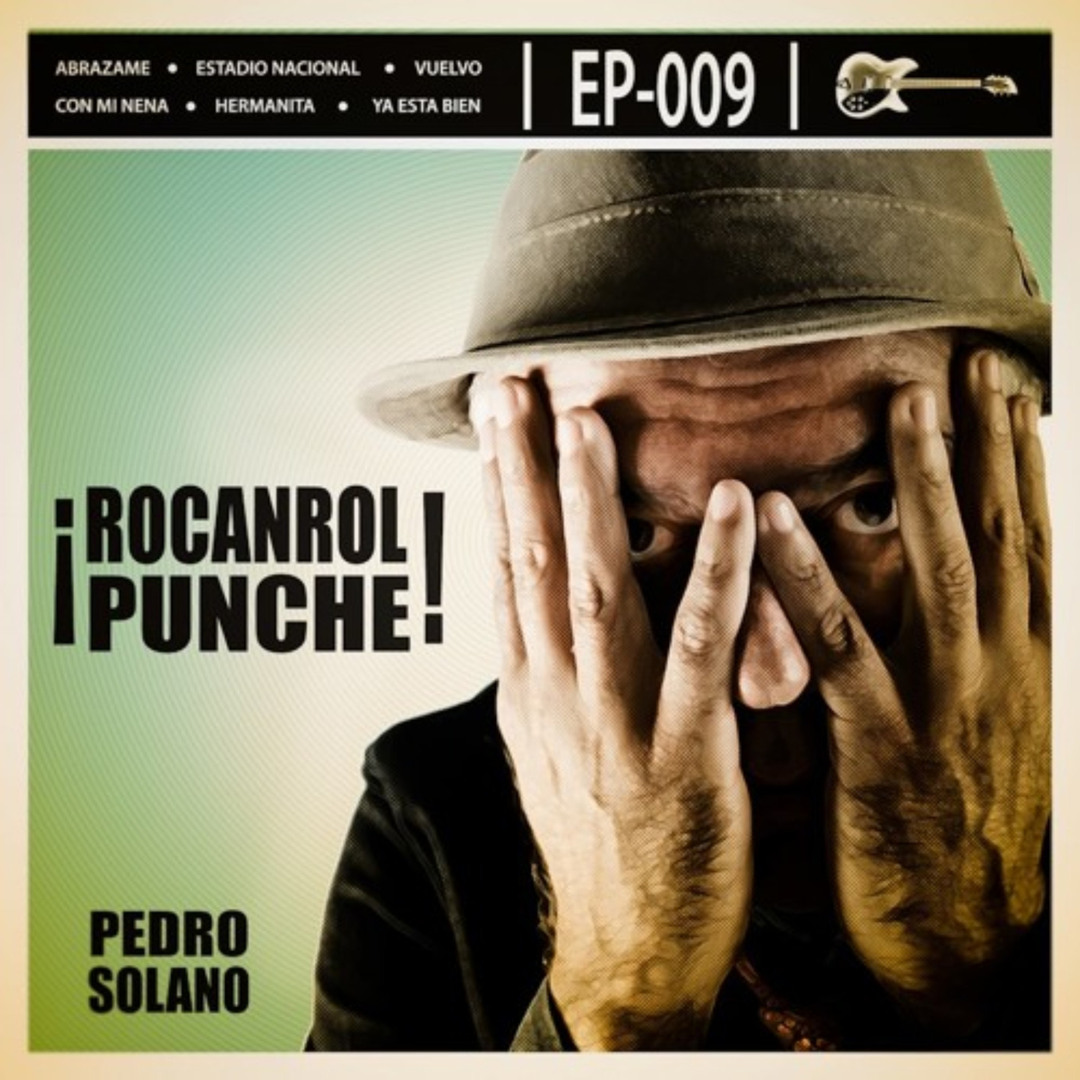 Stream Pedro Solano | Listen to Rocanrol Punche! playlist online for free  on SoundCloud