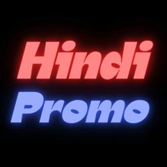 Hindi Promo