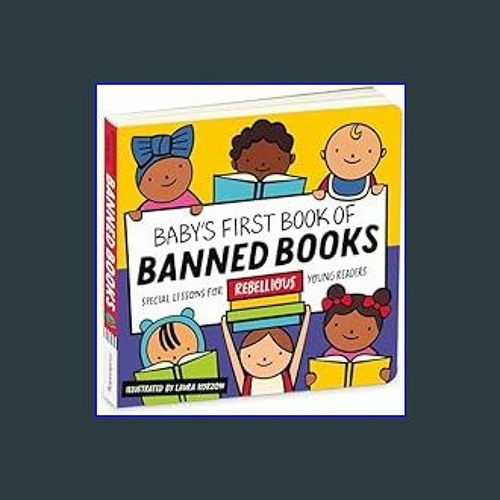 Baby's First Book of Banned Books [Book]
