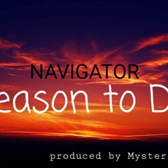 Reason to Die  prod. by Myster DL