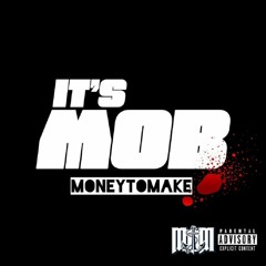 It's Mob