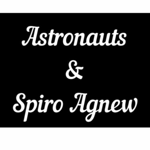 Astronauts And Spiro Agnew