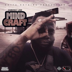 Chronic Law - Mind Craft [Kraaf Riddim)