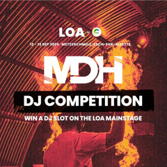 LOA - DJ Contest 2025 - MDH