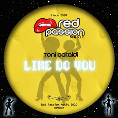Toni Cataldi-Like Do You (Original Promo Mix)RPM 002