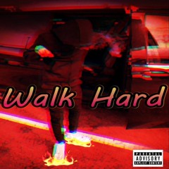 walk hard