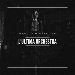 L'ultima orchestra (Instrumental Version)
