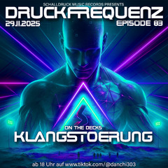 29.11.2025 Druckfrequenz Episode 83 Klangstoerung live in the mix