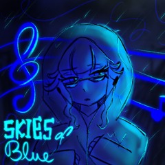 Skies of Blue - ft. Hibiki Koto / 花響琴