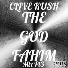 The God Fahim Mix Pt 3 2019