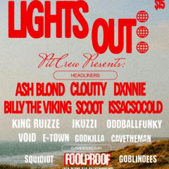 lights out mix (GOBLIN DEEZ)