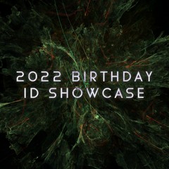 2022 Birthday ID Showcase