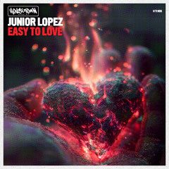 Easy To Love - Junior Lopez