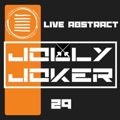 Jolly Joker Presents Live Abstract 29