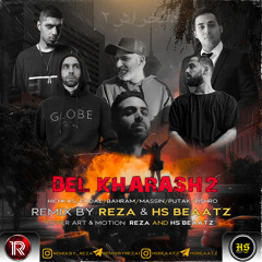 Del Kharash 2- Remix by reza & hsbeaatz