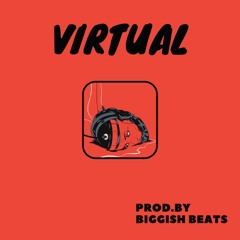 Virtual ( Instrumental / Beat ) - Trap / Hip Hop / Dark / Anxious - 140 bpm