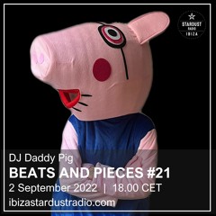 Beats And Pieces #21 - The Dark Side Of The Pig - Sept. 22