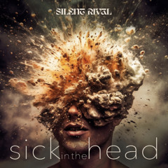 Sick in the Head