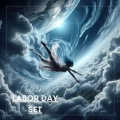 Flashy Set - Labor Day 2024 (1st half)