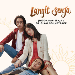 Langit Senja (Original Soundtrack Jingga Dan Senja 2)