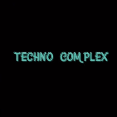 Techno Complex