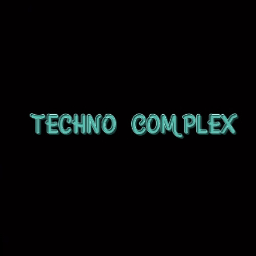Techno Complex