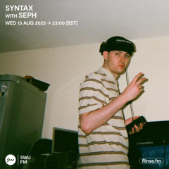 SYNTAX with Seph - 13 August 2025