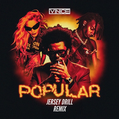 THE WEEKND POPULAR - VINICE JERSEY DRILL REMIX