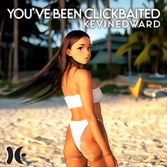 Clickbait (Album Version Ft. Keon)