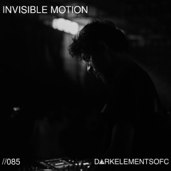 DEOFC 085 | INVISIBLE MOTION