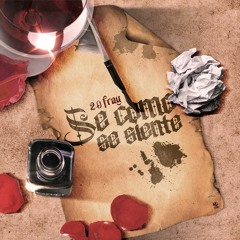 2.0 Fray - Se Como Se Siente