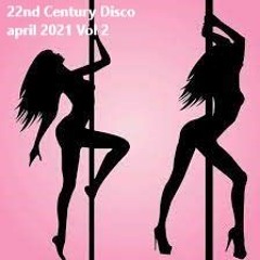 Nudisco & Funky House 22nd Century Disco April 2021 Vol5