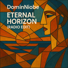 Eternal Horizon(Radio Edit)