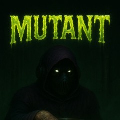 Mutant