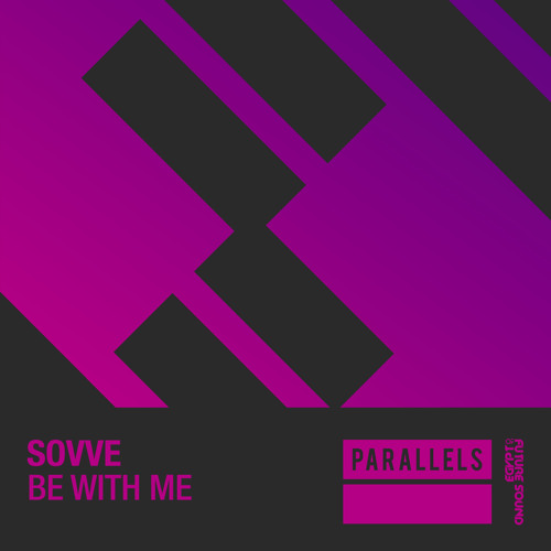 Sovve - Be With Me [FSOE Parallels]