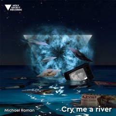 Michael Roman - Cry Me a River
