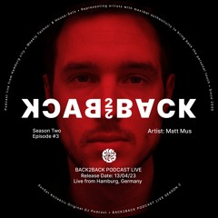 B2B013: SunSet BACK2BACK - Matt Mus Studio Mix recorded in Hamburg