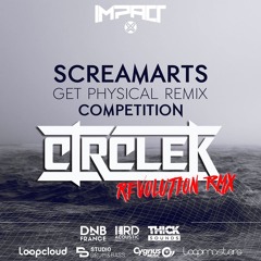 Screamarts  - Get Physical (Circle K Revolution Rmx)
