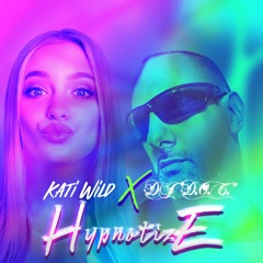 Kati Wild x DJ “D.O.C.” - Hypnotize (Radio Mix)