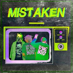 Mistaken (feat. 10 Bag Boyz)