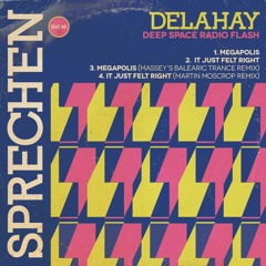 Delahay - Megapolis (Massey's Balearic Trance Remix)