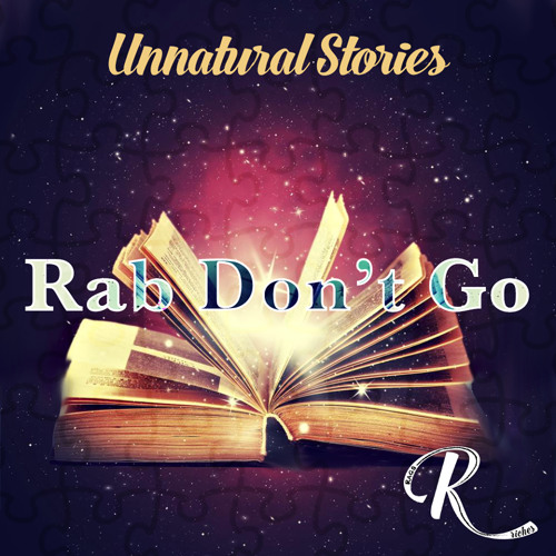Rab Dont Go (Feat. DJ SNAP)