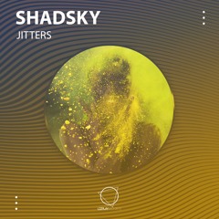 Shadsky - Jitters (LIZPLAY RECORDS)