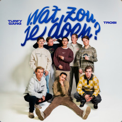 wat zou je doen turfy