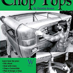 [GET] PDF 📪 How To Chop Tops (How-To... (Wolfgang)) by  Timothy Remus KINDLE PDF EBO