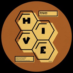 PREMIERE: Delgado - Play Low Now [Hive Label]