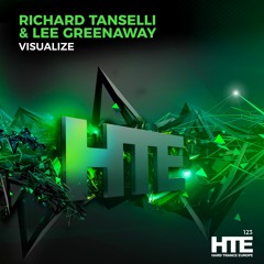 Richard Tanselli & Lee Greenaway - Visualize  [HTE Recordings]