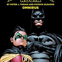 ✔️ Read Batman & Robin by Tomasi & Gleason Omnibus (Batman and Robin) by  Peter J. Tomasi &  Pat