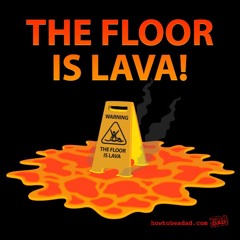 The Floor Is Lava (Nemo Bootleg)
