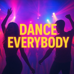 Dance Everybody